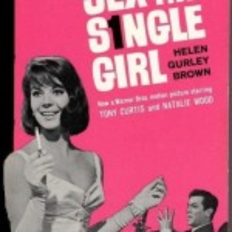 Helen Gurley Brown made being single and female glamorous